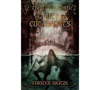 The City of Cutthroats: The 13th Paladin (Volume XI)