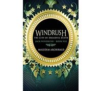 The City Of Dreadful Death: 8 (Jack Windrush)