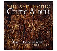 The City Of Prague Philharmonic Orchestra - The Symphonic Celtic Album