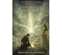 The City of Restraint