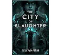 The City of Slaughter