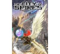 The City of Spires: A Progression Fantasy LitRPG (Newly Summoned Demoness)
