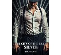 The City of the Gods: Silver