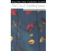 The City of Trembling Leaves (Western Literature Series)