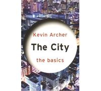 The City: The Basics