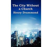The City Without a Church