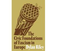 The Civic Foundations of Fascism in Europe