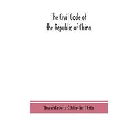 The Civil code of the republic of China