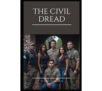The Civil Dread (Paranormal Tales)