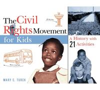 The Civil Rights Movement for Kids