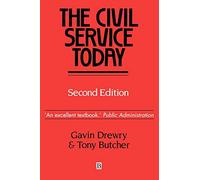 The Civil Service Today