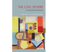 The Civil Sphere : A Concise Introduction