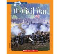 The Civil War (a True Book: The Civil War) by Peter Benoit (English) Paperback B