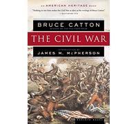 The Civil War (American Heritage Books)