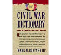 The Civil War Dictionary