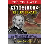 The Civil War Gettysburg - The Aftermath
