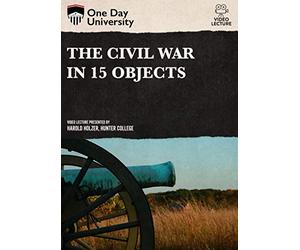 The Civil War in 15 Objects