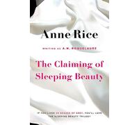 The Claiming Of Sleeping Beauty: Number 1 in series