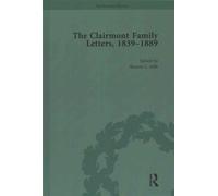 The Clairmont Family Letters, 1839 - 1889 : Volume II