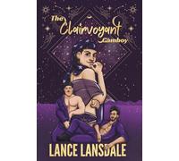 The Clairvoyant Camboy (The Core Four)