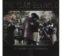The Clan Destined - In The Big Ending