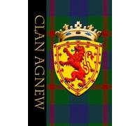 The Clan Tartans of Scotland - Notebook/Journal - Royal Scottish Shield Edition - Agnew Tartan: A beautifully designed 6 x 9 inch soft cover matte ... with 120 lined pages on cream coloured paper.