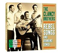 The Clancy Bros And Tommy Makem - Rebel Songs And Drinking Songs