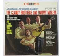 The Clancy Brothers And Tommy Makem: A Spontaneous Performance Recording [Vinyl LP] [Stereo]