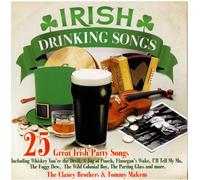 The Clancy Brothers and Tommy Makem - IRISH DRINKING SONGS 25 Great Irish Party Songs