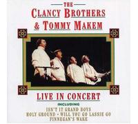 The Clancy Brothers - Live In Concert
