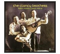 The Clancy Brothers - Rebels, Rovers & Rakes: 1959-62 [VINYL]