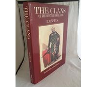 The Clans of the Scottish Highlands