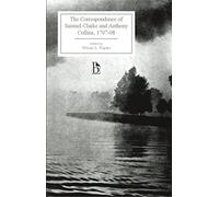 The Clarke-collins Correspondence of 1707-18 (Broadview Editions)