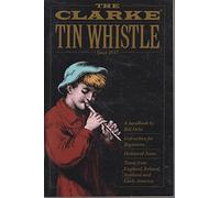 The Clarke Tin Whistle Book