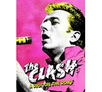 The Clash A Riot on the Road