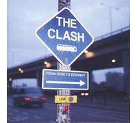 The Clash From Here To Eternity: LIVE (CD) Album (US IMPORT)