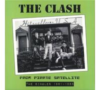 The Clash - From Pirate Satellite - The Singles 1981-1985 [VINYL]