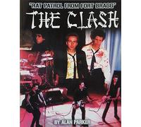 The Clash: Rat Patrol from Fort Bragg