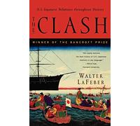 The Clash: U.S.-Japanese Relations Throughout History