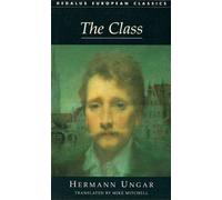 The Class (Dedalus European Classics)