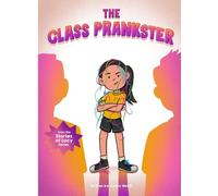 The Class Prankster (Stories of Lucy)