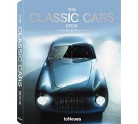 The Classic Cars Book: Photographs by René Staud: Photographs by René Staud (E/ F/ G/ R/ CH)