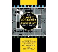 The Classic Children's Television Quiz Book