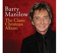 The Classic Christmas Album by Barry Manilow (2012) Audio CD