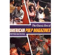 The Classic Era of American Pulp Magazines