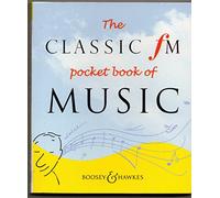 The Classic Fm Pocket Book of Music