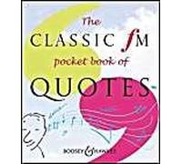 The Classic FM Pocket Book of Quotes