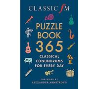 The Classic FM Puzzle Book 365. FM, Armstrong 9781788403382 Free Shipping