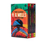 The Classic H. G. Wells 5 Book Set The War of the Worlds, The Time Machine & Other Stories & more
