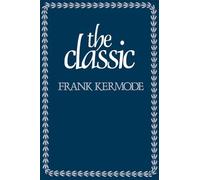 The Classic: Literary Images of Permanence and Change